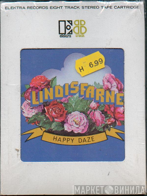  Lindisfarne  - Happy Daze