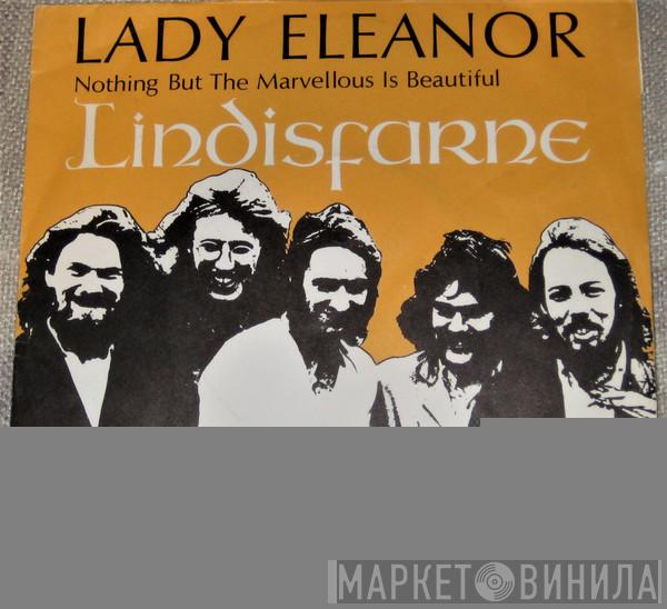 Lindisfarne  - Lady Eleanor