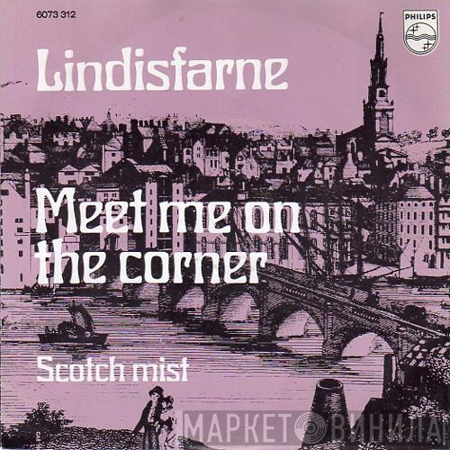  Lindisfarne  - Meet Me On The Corner