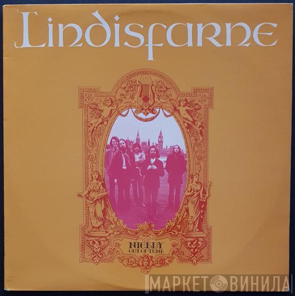  Lindisfarne  - Nicely Out Of Tune