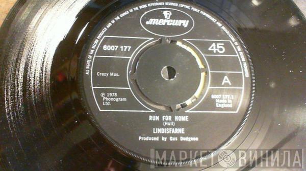  Lindisfarne  - Run For Home