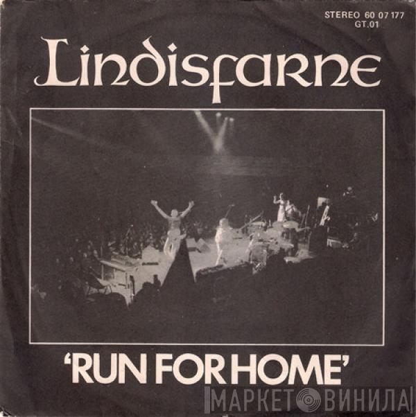  Lindisfarne  - Run For Home