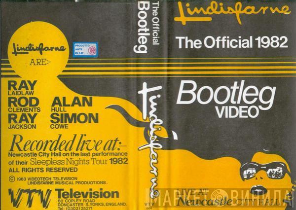  Lindisfarne  - The Official 1982  Bootleg Video