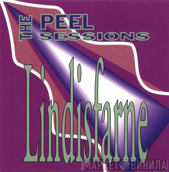  Lindisfarne  - The Peel Sessions