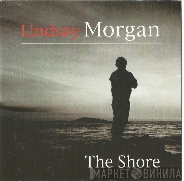 Lindsay Morgan - The Shore