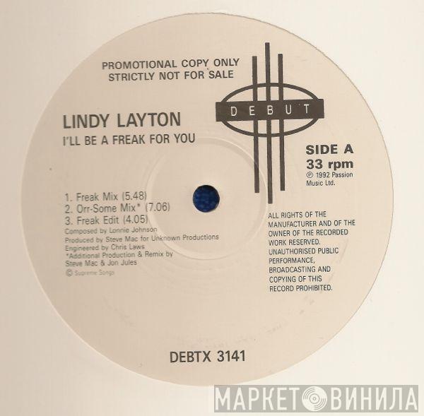 Lindy Layton - I'll Be A Freak For You