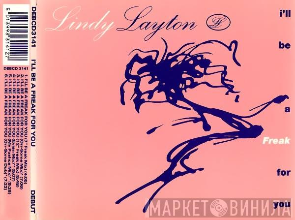  Lindy Layton  - I'll Be A Freak For You