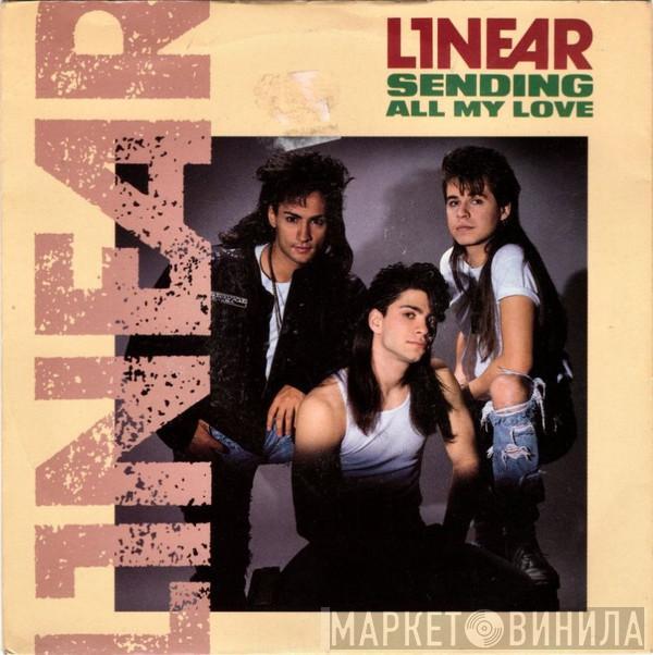 Linear - Sending All My Love