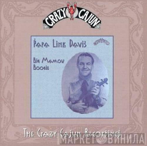  Link Davis  - Big Mamou