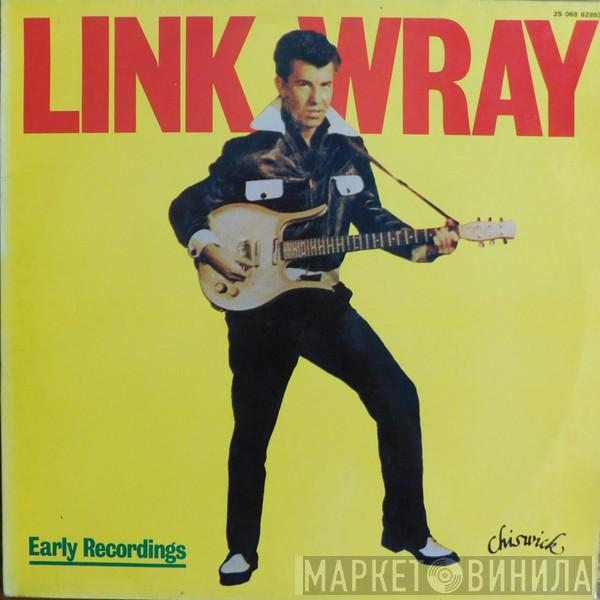  Link Wray  - Early Recordings