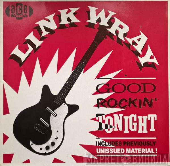 Link Wray - Good Rockin' Tonight