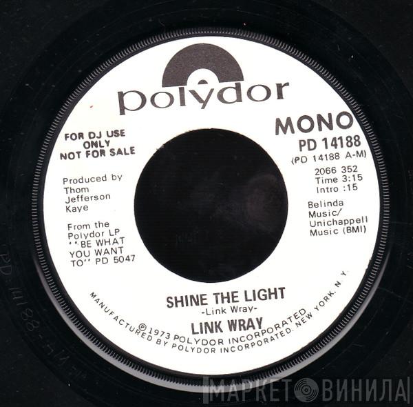  Link Wray  - Shine The Light