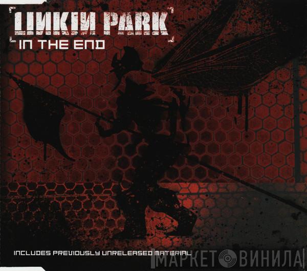  Linkin Park  - In The End