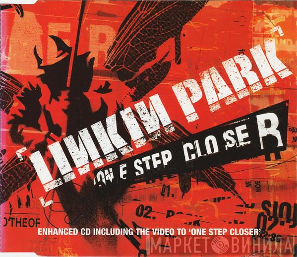 Linkin Park - One Step Closer