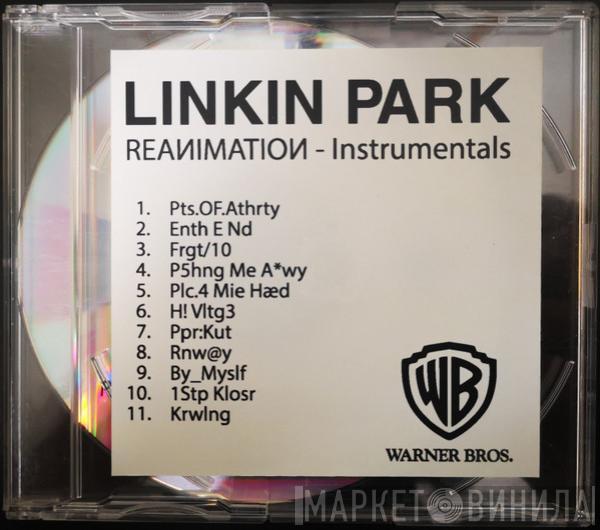  Linkin Park  - Reanimation - Instrumentals