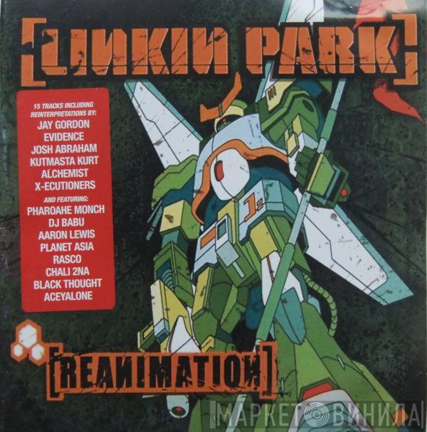  Linkin Park  - Reanimation