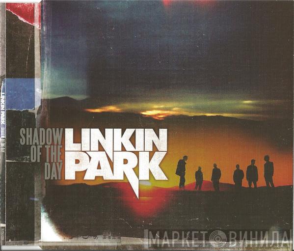 Linkin Park - Shadow Of The Day