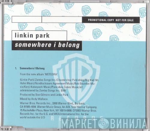 Linkin Park  - Somewhere I Belong