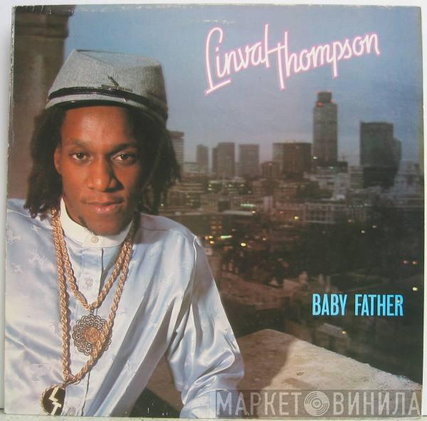 Linval Thompson - Baby Father