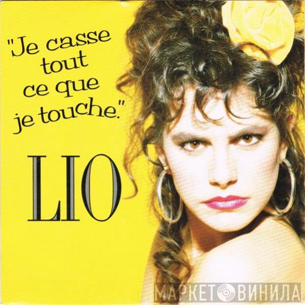  Lio  - Je Casse Tout Ce Que Je Touche