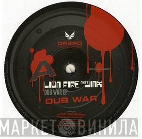 Lion Fire, Jinx  - Dub War Ep