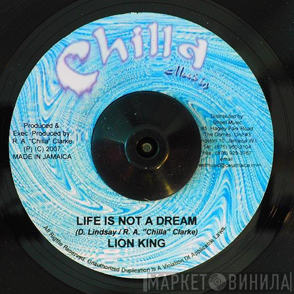 Lion King  - Life Is Not A Dream