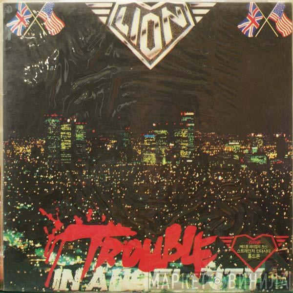 Lion  - Trouble In Angel City
