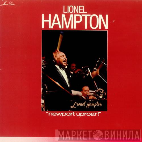 Lionel Hampton And His All-Star Alumni Big Band - Newport Uproar!