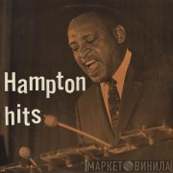 Lionel Hampton - Hampton Hits