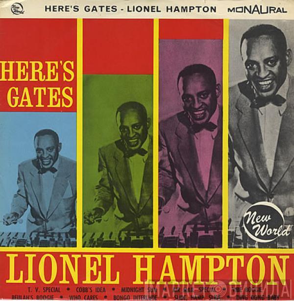Lionel Hampton - Here's Gates