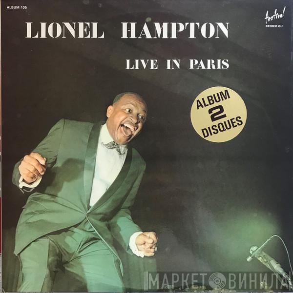 Lionel Hampton - Live In Paris