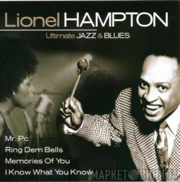 Lionel Hampton - Ultimate Jazz & Blues