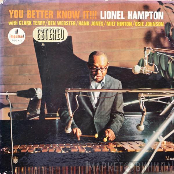 Lionel Hampton - You Better Know It!!!