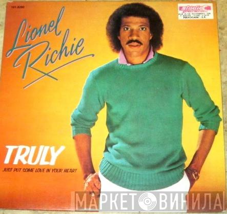  Lionel Richie  - Truly / Just Put Some Love In Your Heart