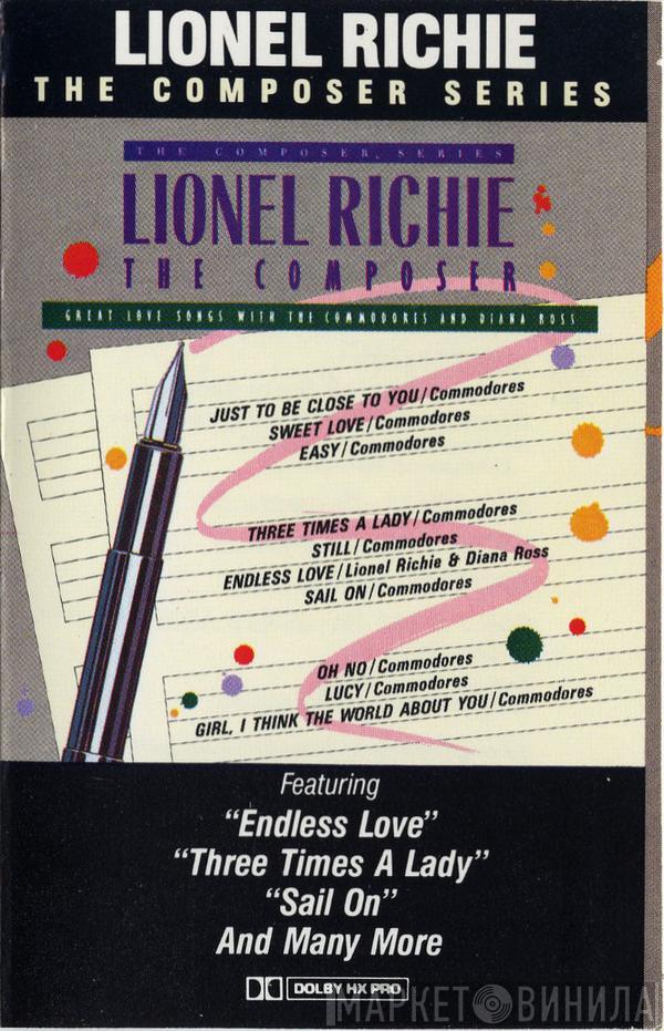 , Lionel Richie , Commodores  Diana Ross  - The Composer: Great Love Songs With The Commodores And Diana Ross