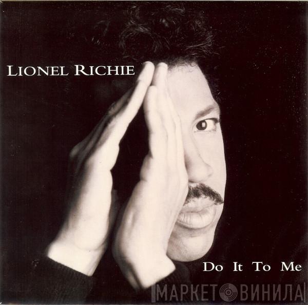 Lionel Richie - Do It To Me