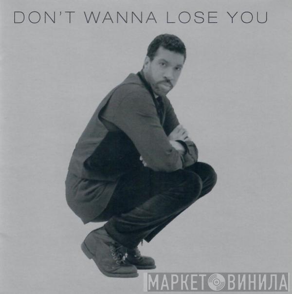  Lionel Richie  - Don't Wanna Lose You