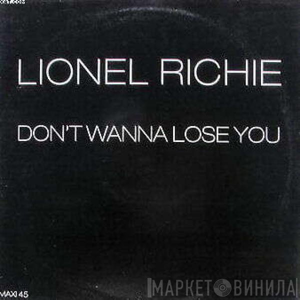  Lionel Richie  - Don't Wanna Lose You