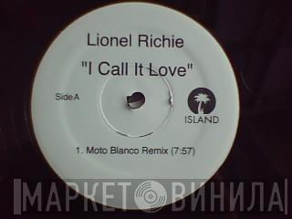  Lionel Richie  - I Call It Love (Remixes)