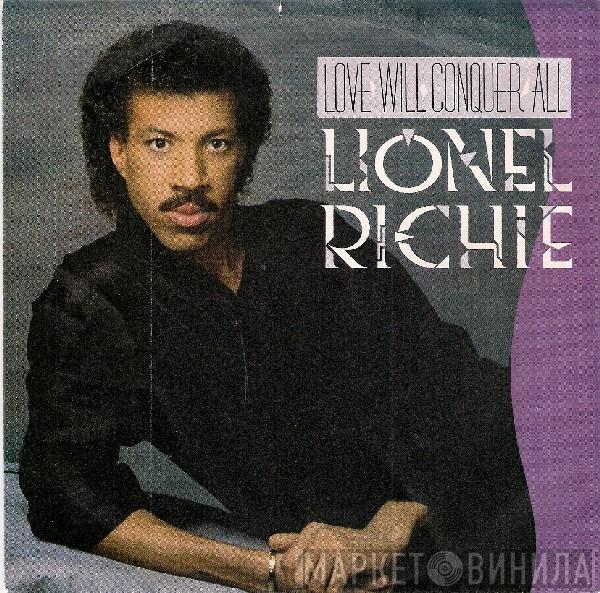  Lionel Richie  - Love Will Conquer All
