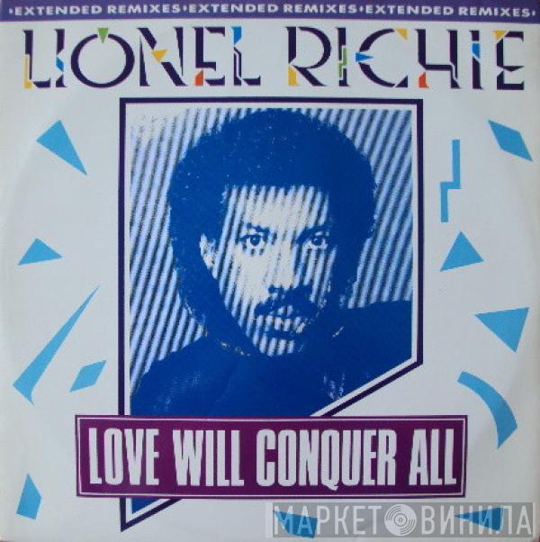 Lionel Richie - Love Will Conquer All