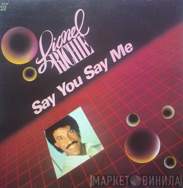  Lionel Richie  - Say You, Say Me