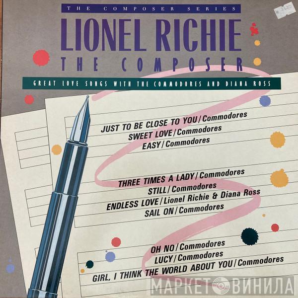 Lionel Richie - The Composer: Great Love Songs With The Commodores & Diana Ross