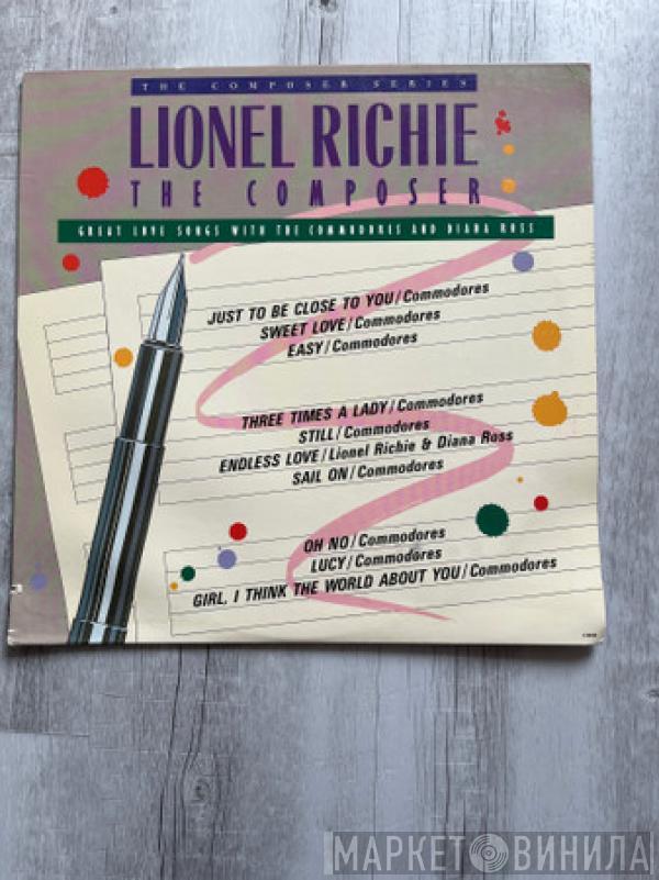  Lionel Richie  - The Composer: Great Love Songs With The Commodores And Diana Ross
