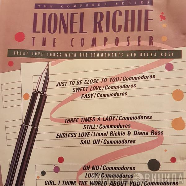  Lionel Richie  - The Composer - Great Love Songs With The Commodores & Diana Ross