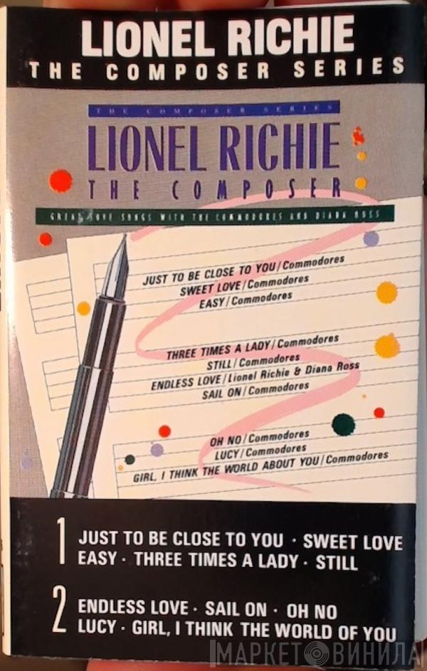  Lionel Richie  - The Composer - Great Love Songs With The Commodores And Diana Ross