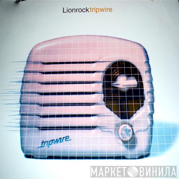 Lionrock - Tripwire