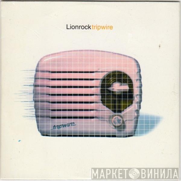 Lionrock - Tripwire
