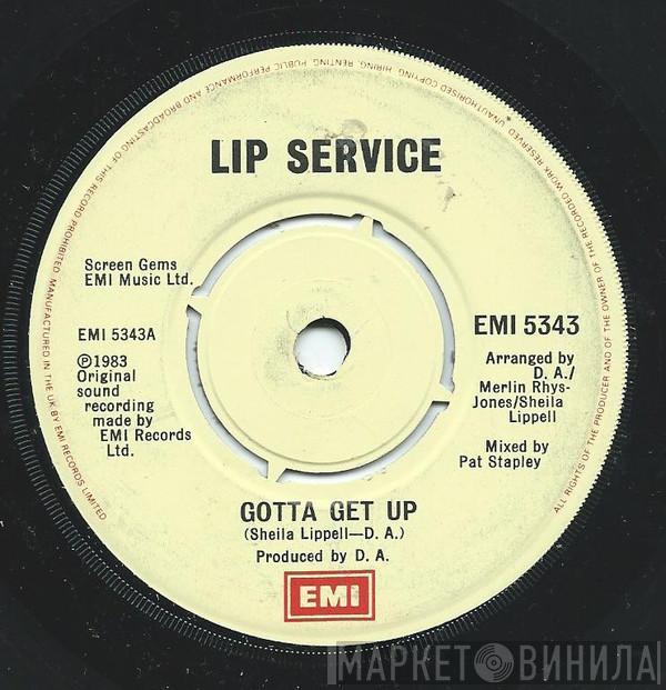 Lip Service  - Gotta Get Up