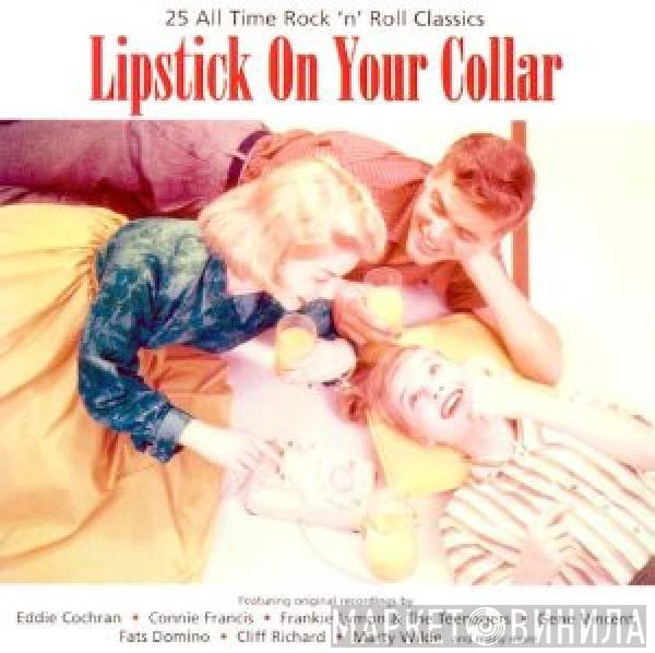  - Lipstick On Your Collar